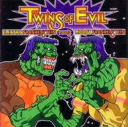 Electric Frankenstein : Twins Of Evil